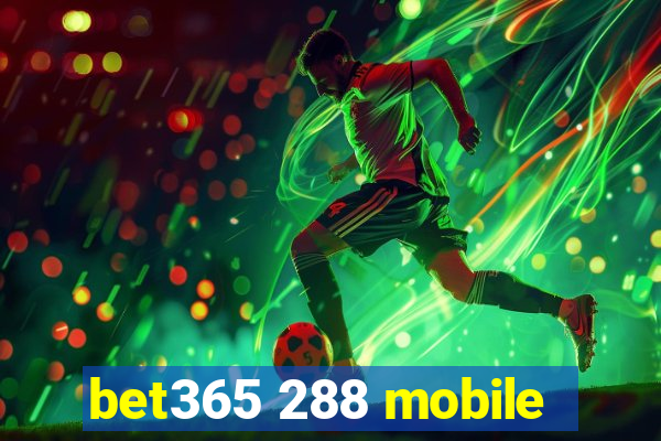 bet365 288 mobile